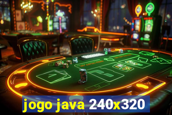 jogo java 240x320